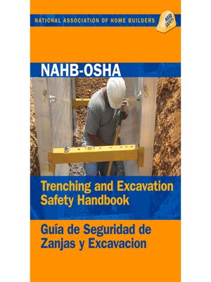cover image of NAHB-OSHA Trenching and Excavation Safety Handbook, English-Spanish